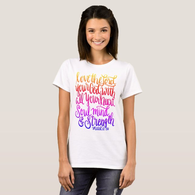 Älska bokstäver för Lord Din Gud Scripture Räcka T-shirt (Hel framsida)