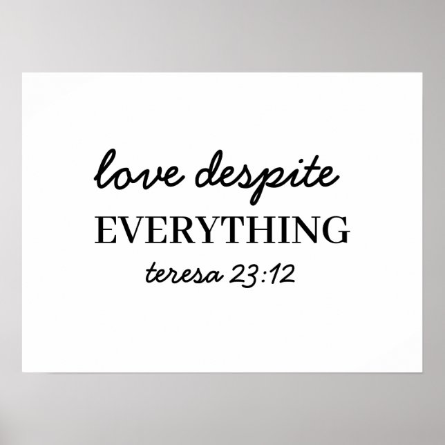 Älska dem ändå Lukas 23:34 Kristet trovärde vers Poster (Framsidan)