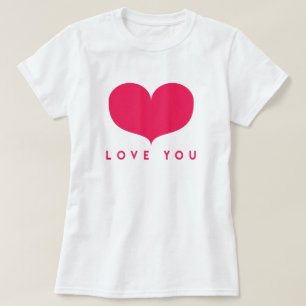 Älska dig den stora rosa hjärtaT-tröja Tee Shirt