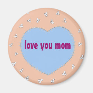 Älska dig mammamagneten magnet