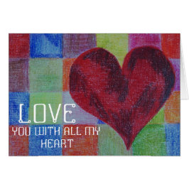 Älska dig med all min hjärta hälsningskort