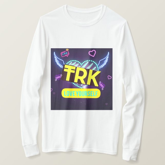 ÄLSKA DIG SJÄLV T.R.K TRÖJOR (Design framsida)
