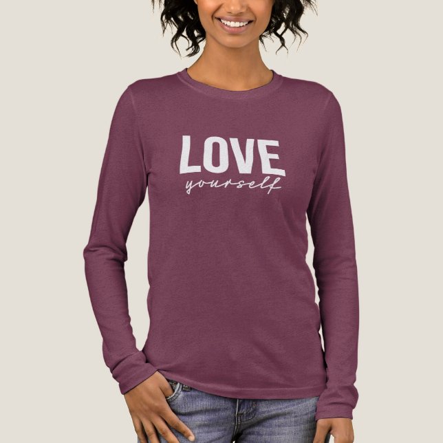 ÄLSKA dig själv T Shirt (Framsida)