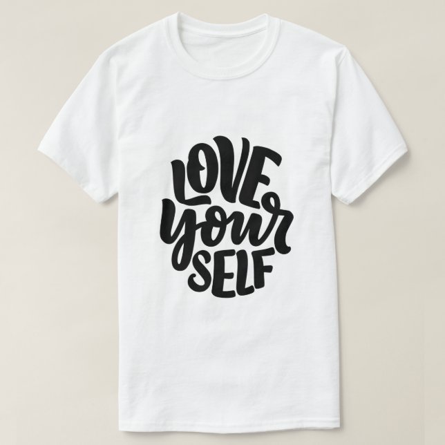 Älska dig själv t shirt (Design framsida)