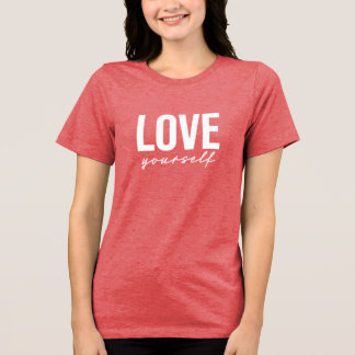 ÄLSKA dig själv T Shirt