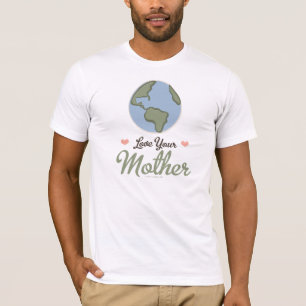 Älska din morjordT-tröja T-shirt
