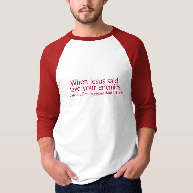Älska dina fiender tee shirt (Framsida)
