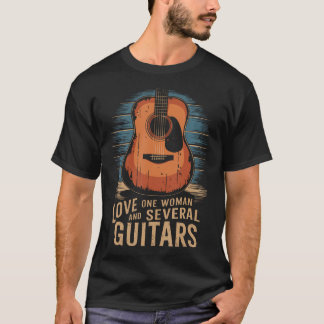 Älska en kvinna och flera gitarrer Gitarrist Gitar T Shirt
