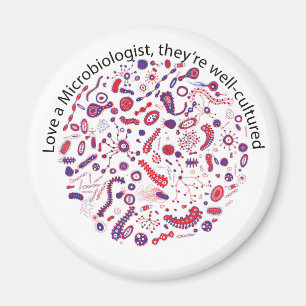 Älska en Microbiologist Magnet