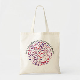 Älska en Microbiologist Tygkasse