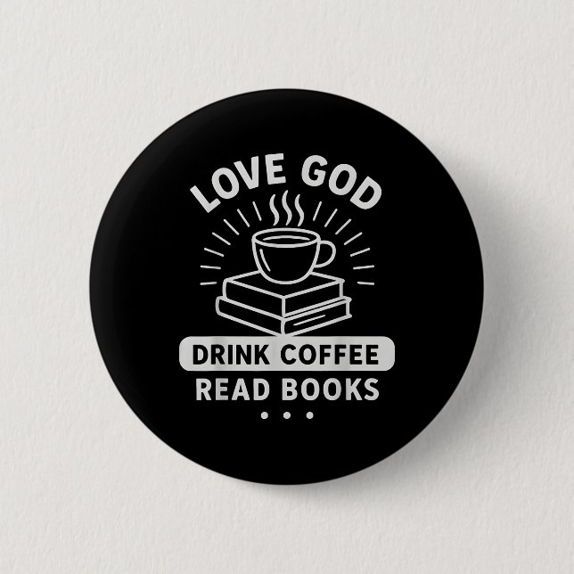 Älska Gud Kaffe Böcker Vintage Kristna Läsare  Knapp (Framsida)
