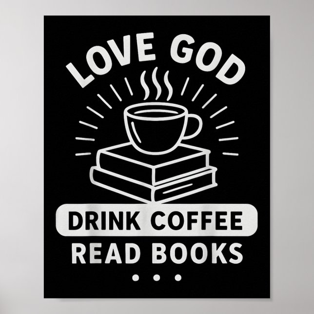 Älska Gud Kaffe Böcker Vintage Kristna Läsare  Poster (Framsidan)