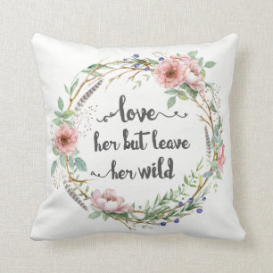 Älska henne men lämna henne vildkranen kudde