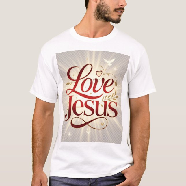 Älska Jesus T Shirt (Framsida)