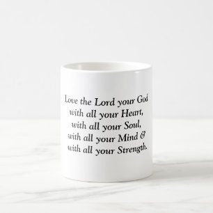 Älska lorden din gud med all din hjärta, kaffemugg