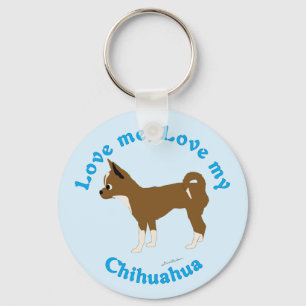 Älska mig, älska min Chihuahua Nyckelring