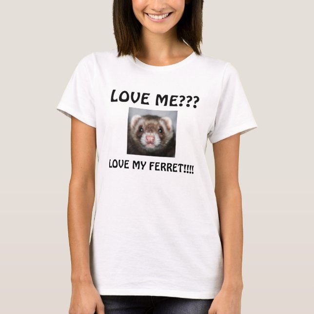 ÄLSKA MIG??? ÄLSKA MIN VESSLA!!!! TEE SHIRT (Framsida)