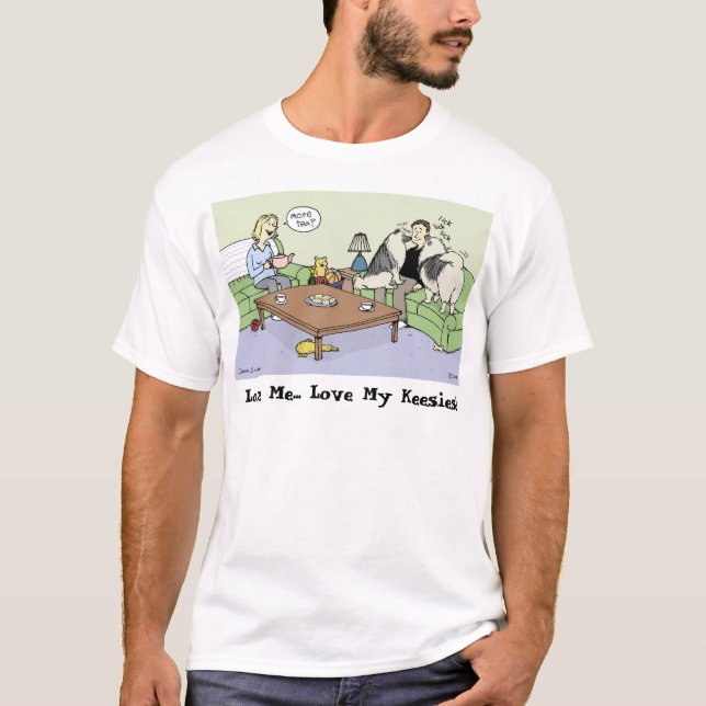 Älska mig... Älska mina Keesies! Tee (Framsida)