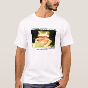 Älska mig för I-förmiddagen väck - härma grod Tee Shirt