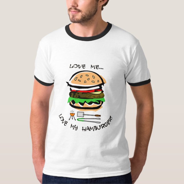 Älska mig… kärlek min hamburgare! tee (Framsida)