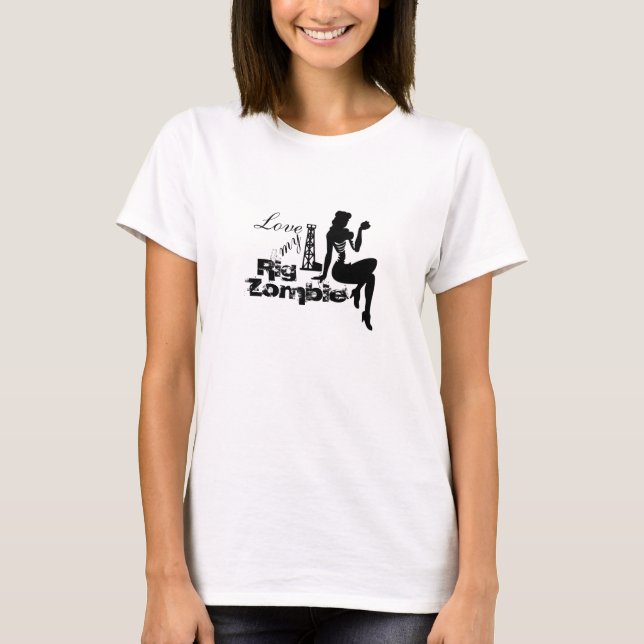 Älska min riggZombie T Shirt (Framsida)