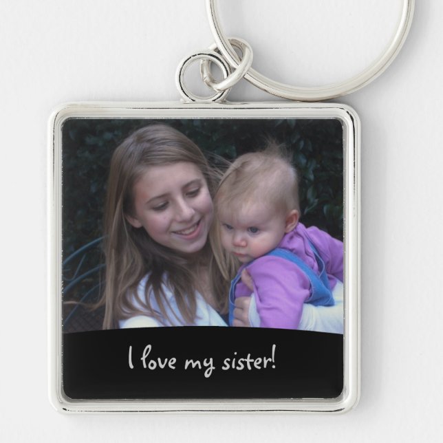 Älska min syster: Föreställa Keychain Fyrkantig Silverfärgad Nyckelring (Framsidan)
