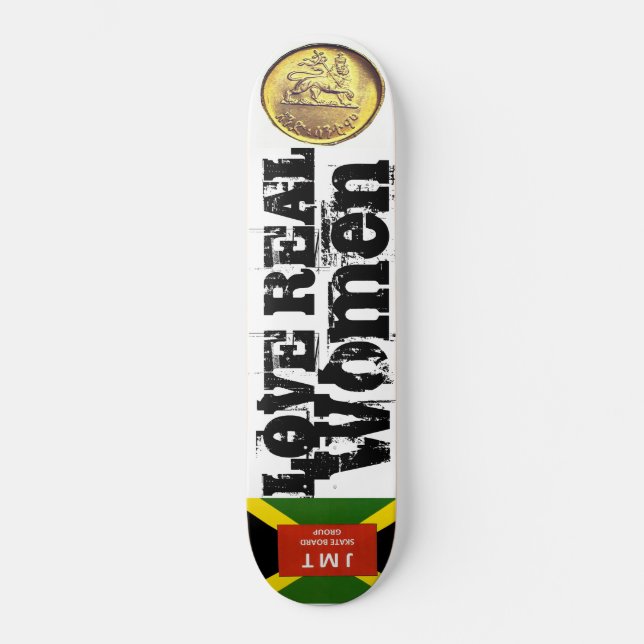ÄLSKA RIKTIGA KVINNOR Skateboard (Framsida)