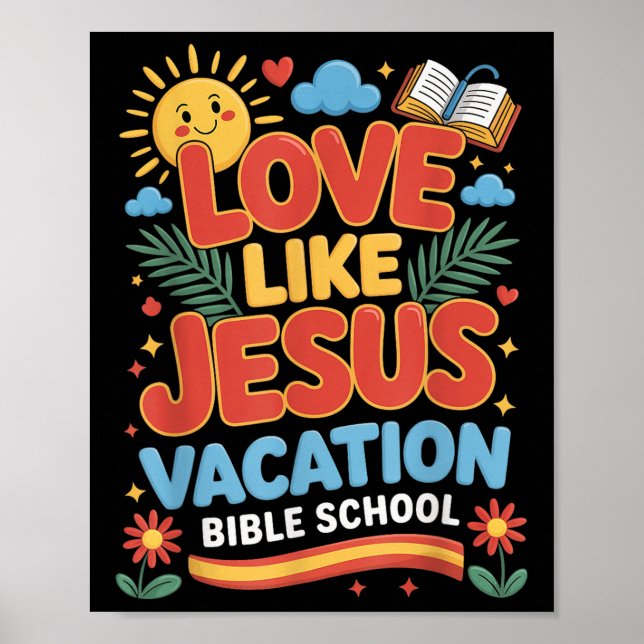 Älska som Jesus Vacation Bible School Vbs 2025 Chr Poster (Framsidan)