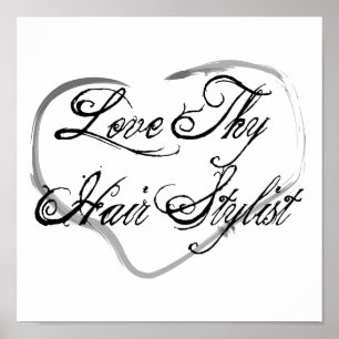 Älska Thy hårstylist Poster