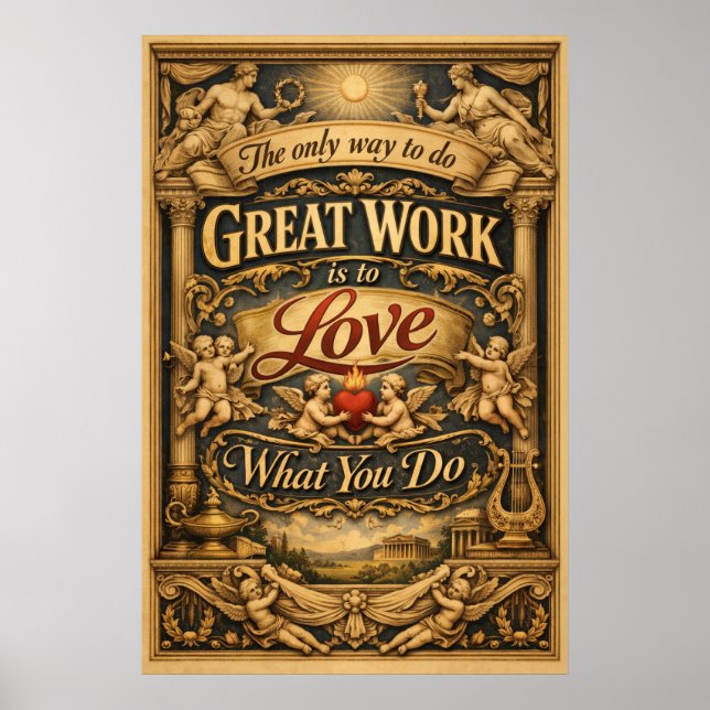Älska Vad Du Gör Renässans Typografi Konst Poster (Framsidan)