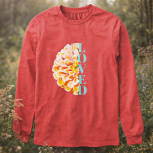 Älskad Av Gud Zinnia Blomma Kristet Floralt T Shirt