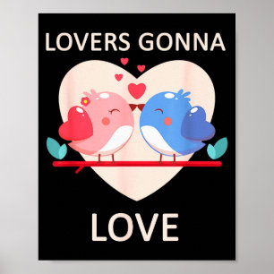 Älskande kommer att älska Alla hjärtans dag  Poster