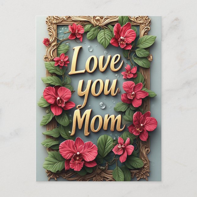 Älskar dig mamma Blommig ram mors dag Vykort (Framsida)
