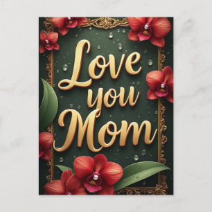 Älskar dig mamma Blommig ram Mors dag Vykort