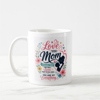 Älskar dig mamma Blommig typografi Mors dag design Kaffemugg