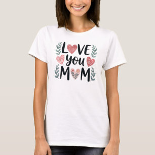 Älskar dig Mamma Blommiga Hjärtan Mors Dag T Shirt