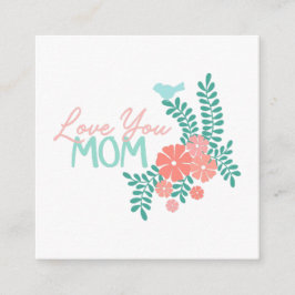 Älskar dig mamma kalligrafi blomster ram tilläggskort