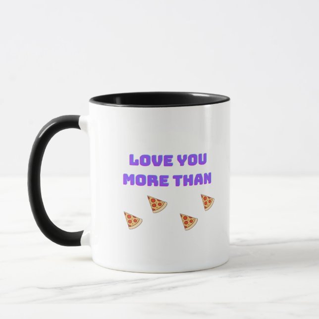 Älskar dig mer än pizza Roligt matälskande citat  Mugg (Vänster)