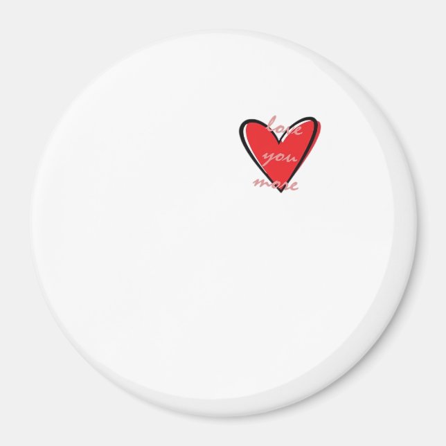Älskar dig mer Kreativ Minimal stil  Magnet (Framsidan)