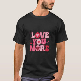 Älskar dig mer – Retro Groovy typografidesign T Shirt