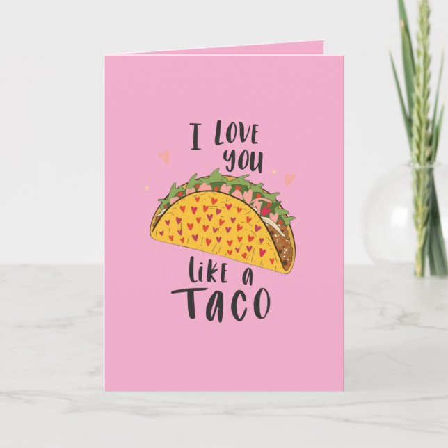 Älskar dig som en taco kort (Framsida)