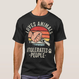Älskar Djur Tolererar Människor Djurfreak Rolig T Shirt