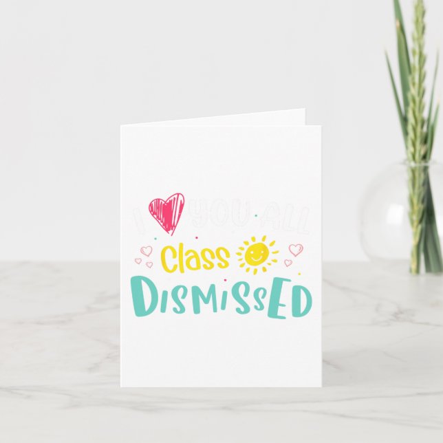 Älskar er alla Cl Avskedad Sista Skoldagen Stude Kort (Framsida)