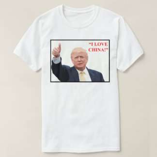 "Älskar jag CHINAN! ", T Shirt
