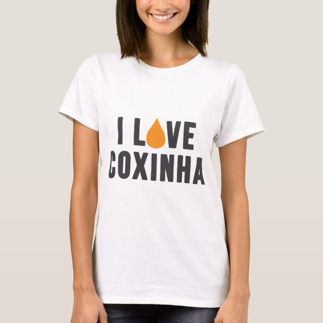 "Älskar jag den Coxinha" T-tröja Tee (Framsida)