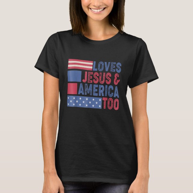 Älskar Jesus & Amerika också Kristus 4 juli Ameri T Shirt (Framsida)