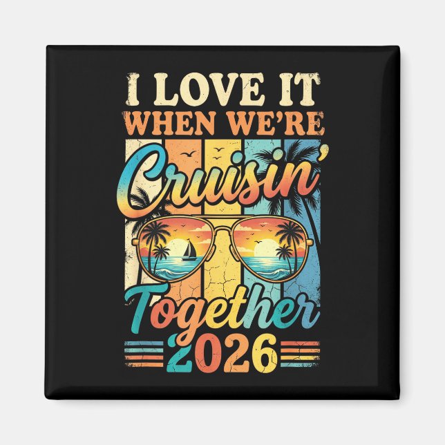 Älskar när vi kryssar tillsammans 2026 matchande k magnet (Framsidan)