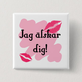 Älskar pik för Jag - svensk Knapp