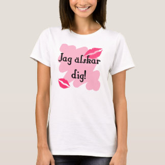 Älskar pik för Jag - svensk T-shirt