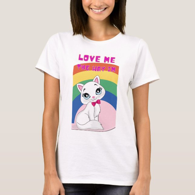 älskar sättet jag är t shirt (Framsida)